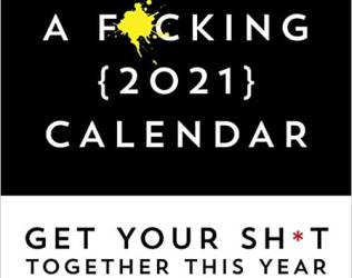 A Fucking 2021 Calendar