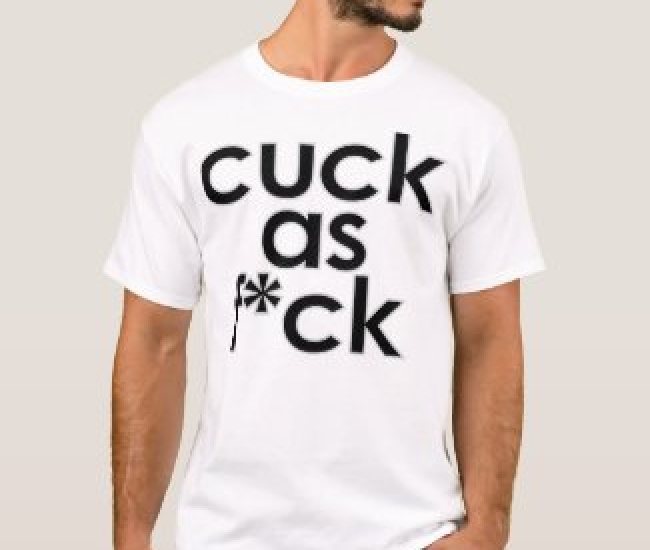 Cuck as Fuck Men's cotton Tee