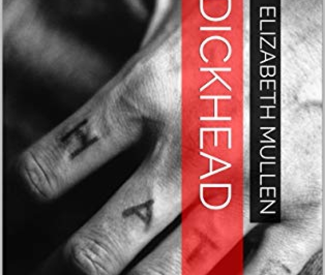 Dickhead (Alex Bones' Case files Book 1)